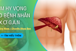 Phương Pháp Hỗ Trợ Điều Trị Xơ Gan Hiệu Quả Nhất Cho Người Bệnh